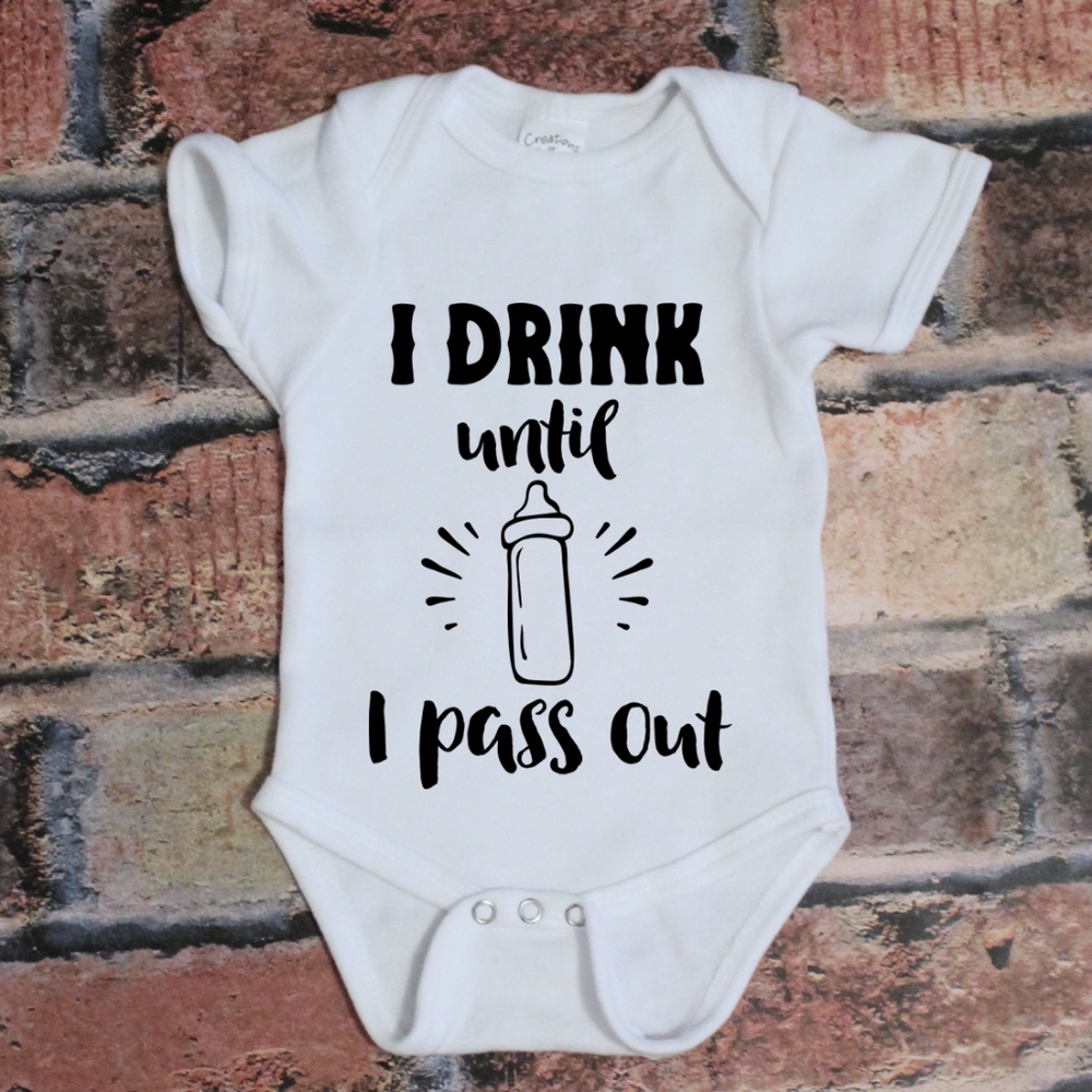 I Drink Until I Pass Out Baby Bottle Onesie White
